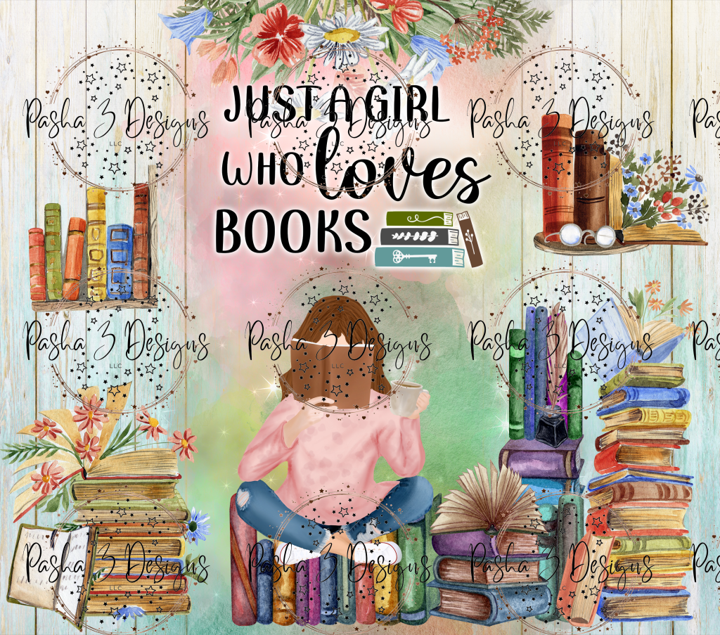 Tw491 Just A Girl Who Loves Books
